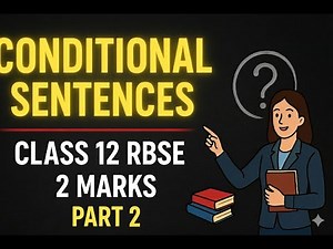 “Conditional Sentences | Class 12 English | Easy 2 Marks Grammar | Compulsory English”