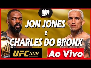 🔴 UFC 309 AO VIVO - LIVE - UFC 309 JON JONES vs STIPE MIOCIC | CHARLES DO BRONX vs MICHAEL CHANDLER