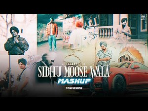 Sidhu Moose Wala Mashup - A Tribute | Legends Never Die | DJ Sumit Rajwanshi | SR Music Official