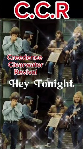 (C.C.R)Creedence Clearwater Revival - Hey Tonight