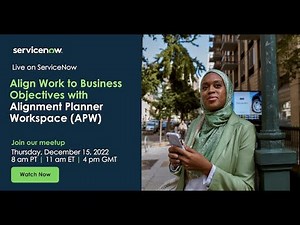 Join the Meetup: Align Work to Business Objectives with Alignment Planner Workspace (APW)
