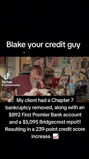My client had a Chapter 7 bankruptcy removed, along with an $892 First Premier Bank account and a $5,095 Bridgecrest repo!!! Resulting in a 239-point credit score increase. 📈