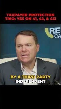 CA Voter Guide: Yes on Props 41, 42, 43!