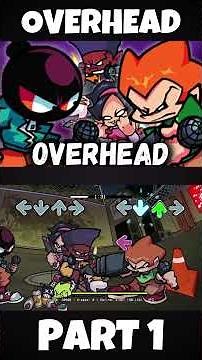 FNF - Overhead (Pico Mix) [PART 1] (FNF MOD) #shorts