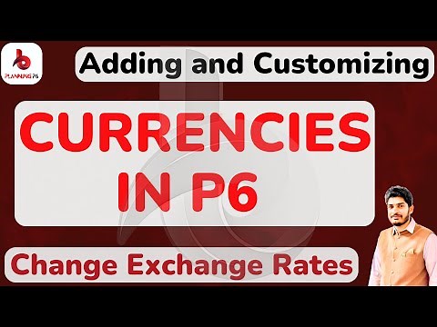 How to Add and Change Currencies in Primavera P6 | Change Exchange Rates in P6 | #primavera_p6