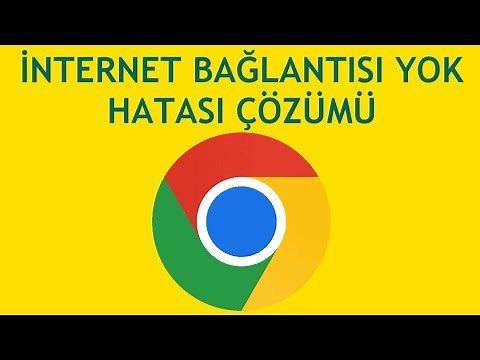 Google Chrome İnternet Bağlantısı Yok Hatası Çözümü