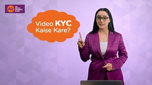3.3K views · 67 reactions | Tired of long lines and paperwork for KYC? Learn how to breeze through the process with a simple video call! Discover what KYC is and how to easily complete it using Video KYC. It's faster, safe and more convenient than ever before. #AUSmallFinanceBank #FinanceYouAndI #FYI #VideoSeries #KnowledgeSeries #Finance #KYC #Paperwork [KYC, FYI, Finance You And I, Informative Series] | AU Small Finance Bank | Facebook