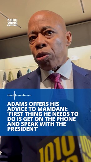💬 In an interview with 1010 WINS' Juliet Papa on Wednesday, Mayor Eric Adams offered some advice for Mayor-elect Zohran Mamdani, saying, "his number one job is to deliver for our city," even if that means "respecting" President Donald Trump. During his victory speech in Queens on Tuesday night, Mamdani made it clear he won't be afraid to stand up to the Republican president, who has repeatedly threatened to arrest him and to defund NYC. "Donald Trump, since I know you’re watching, I have four w