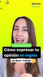🔈SOUND ON🔈 No dejemos de lado nuestra #GrammarWeek.👏¿Sabes cómo decir tu opinión en inglés? 🙄 ¡Vamos, es hora de prácticar! 🤓🤓 Ahora, cuéntanos ¿Qué opinas del inglés? 👇 Recuerda que para aprender inglés de verdad, te esperamos en la BIO ⬆️ #OpenEnglish #OE #Inglés #AprendeHoy #FYP #TeacherMaritza #ClasesEnVivo #ProfesoresNativos #InglésParaTodos #InglésOnline #InglésGratis | Open English