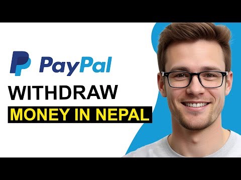 How To Withdraw PayPal Money in Nepal (WORKING 2025!)