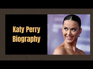 Katy Perry Biography