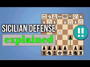Introduction to the Sicilian Defense | Ideas and Tips for beginners