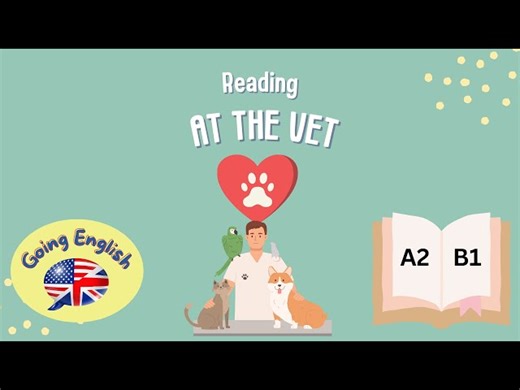 At The Vet - Reading & Comprehension