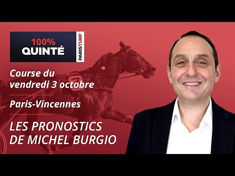 Pronostics Quinté PMU - 100% Quinté du Vendredi 3 octobre à Paris-Vincennes