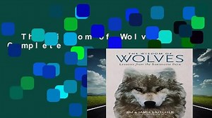 The Wisdom of Wolves Complete