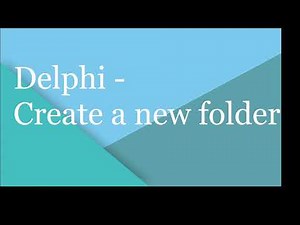 Delphi - Make a folder