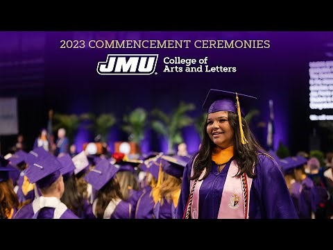 JMU 2023 Commencement Ceremony | College of Arts and Letters