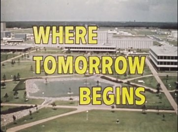 Manned Spacecraft Center: Where Tomorrow Begins