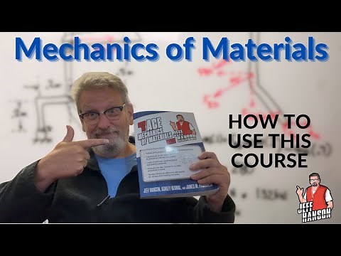 Mechanics of Materials(Solids): How to Use This Online Course Successfully