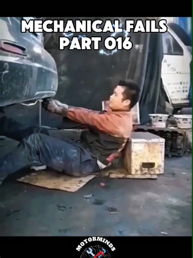 Mechanic Fails Compilation