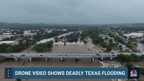 Drone video shows deadly flooding in Kerrville, Texas