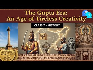 The Gupta Era and age of tireless creativity class 7 | The Gupta Era SST History Chapter 7
