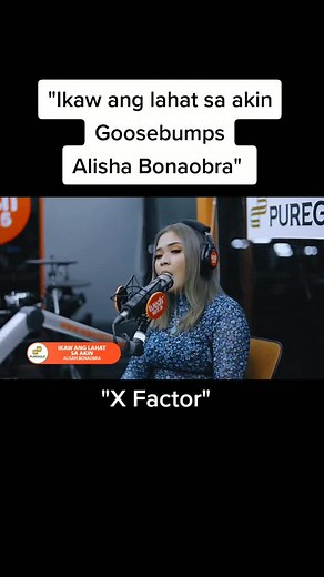 Alisha Bonaobra Shines in X Factor with Ikaw ang lahat sa akin