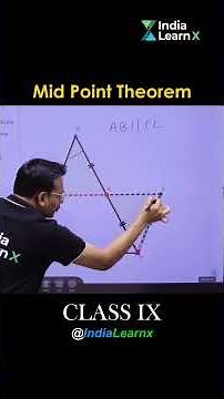 Mid-Point Theorem Full Proof (Class 9) | India Learnx