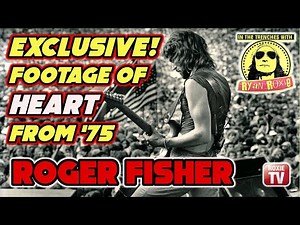 EXCLUSIVE! Roger Fisher's footage of Heart from 1975