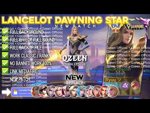 Script Skin Lancelot Dawning Star - Swordmaster No Password | Full Effect Voice | Patch Terbaru