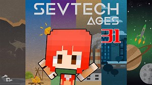 甜萝酱我的世界Minecraft《SEVTECH AGES》赛文科技时代多模组生存#31 高效率发电机