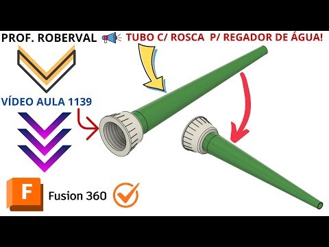 Aula 1139 - Modelamento do Tubo com Rosca para Regador de Água no Autodesk Fusion