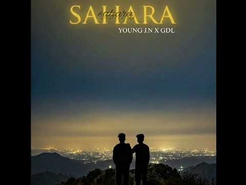 YOUNG J. N x GDL | SAHARA | oficial audio