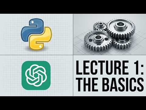 Python for Mechanical Engineers: Introduction & Overview | Lecture 1