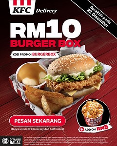 Promo RM10 Burger Box akan tamat! Pesan di KFC App dgn kod ‘BURGERBOX’ dgn KFC Delivery atau Self Collect skrg🛵 *T&C’s apply Terma dan Syarat: Kod promosi hanya boleh digunakan untuk menebus pesanan KFC Delivery atau Self Collect menerusi KFC App atau KFC.com.my • Promosi BURGERBOX akan mulai pada 13 Disember 2021 • Terhad untuk 3 (TIGA) penebusan bagi setiap pelanggan, dan 1 (SATU) penebusan di dalam satu transaksi sahaja • Tertakluk pada had penebusan harian • Promosi ini hanya di Semenanjung