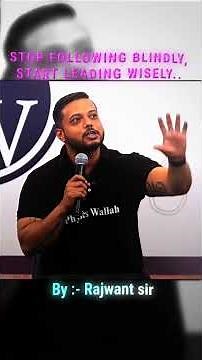 Stop following blindly start leading wisely..💯#physicswallah #ytshorts #explorepage #jee #motivation