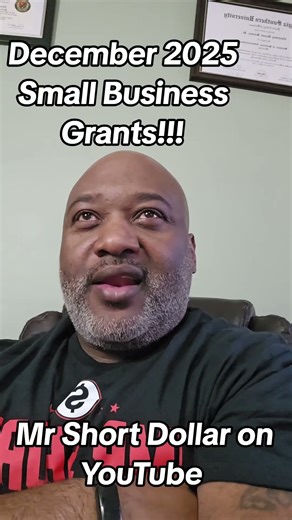 December 2025 Small Business Grants!!!