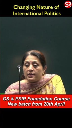 Changing Nature of International Politics | Explained by Shubhra Ranjan #upsc #ias #civilservices.