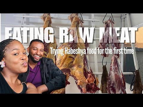 EATING RAW MEAT FOR THE FIRST TIME | Trying Habeshya Food