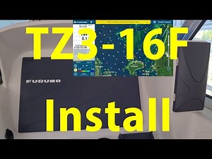 Installing the Furuno TZ3-16F
