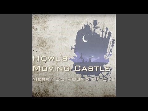 Merry-Go-Round of Life From Howl's Moving Castle Trio (feat. Tianle Hu & Qinyue He)