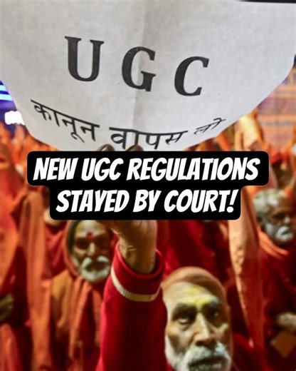 🚨The Supreme Court has stayed the implementation of the new UGC regulations after strong objections