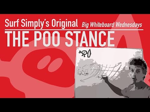 Surf Simply Tutorials: The Poo Stance