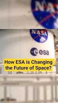 How ESA is Changing the Future of Space? #shorts #shortsfeed #youtubeshorts #europe #nasa #isro #esa