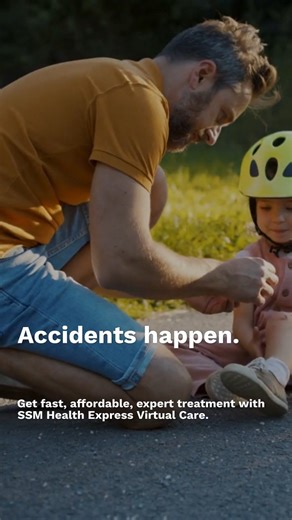 Accidents happen. Get fast, affordable, expert care for minor to moderate illnesses and injuries every day from 6 am to 10 pm with SSM Health Express Virtual Care. ssmhealth.com/visitnow | SSM Health