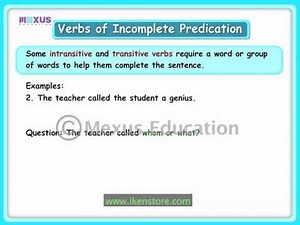 Verbs of Incomplete Predication | English Grammar | iken | ikenedu | ikenApp