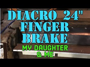 Di-acro Finger Brake 24" - Bending Metal with My Daughter - Di-acro