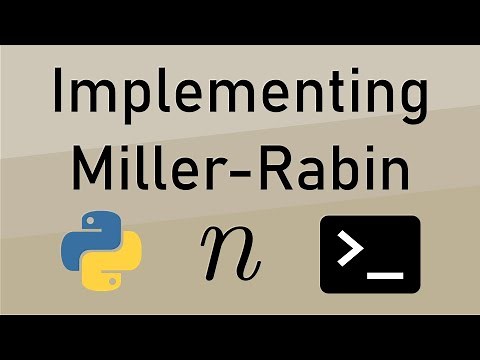 How to Implement the Miller-Rabin Primality Test