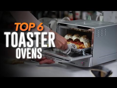 Best Toaster Ovens 2026 - The Only 6 You Should Consider