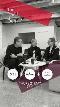 THE NIGHT IS OURS | fashion show with Minx, Obi & Bone and Arrow